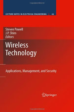 Lecture Notes in Electrical Engineering : Applications, Management, and Security - Steven Powell