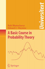 A Basic Course in Probability Theory - Rabi Bhattacharya