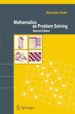 Mathematics as Problem-Solving - Alexander Soifer