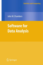 Software for Data Analysis : Programming with R - John Chambers