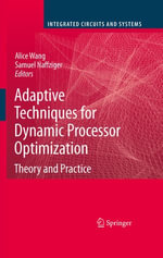 Adaptive Techniques for Dynamic Processor Optimization : Theory and Practice - Alice Wang