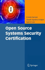 Open Source Systems Security Certification - Ernesto Damiani