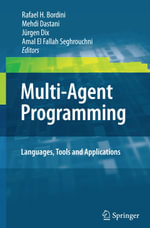 Multi-Agent Programming:  : Languages, Tools and Applications - Rafael H. Bordini