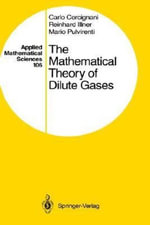 Applied Mathematical Sciences : APPLIED MATHEMATICAL SCIENCES - Carlo Cercignani