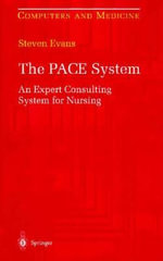 The Pace System : An Expert Consulting System for Nursing - S. Evans
