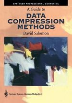 A Guide to Data Compression Methods : Springer Professional Computing - David Salomon