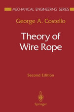 Mechanical Engineering : Mechanical Engineering Series - George A. Costello