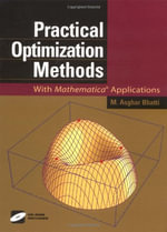 Practical Optimization Methods : With Mathematica® Applications - M. Asghar Bhatti