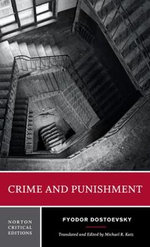 Crime and Punishment : Norton Critical Edition - Fyodor Dostoevsky
