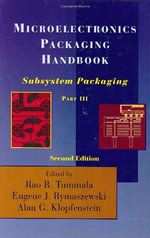 Microelectronics Packaging Handbook : Subsystem Packaging Part III - Rao R. Tummala