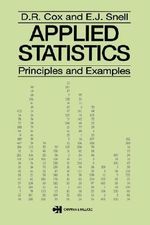 Applied Statistics - Principles and Examples : Principles and Examples - D.R. Cox