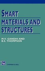 Smart Materials and Structures - M.V. Gandhi