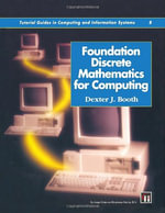 Tutorial Guides in Computing and Information Systems : Tutorial Guides in Computing and Information Systems, 8 - Boothdj