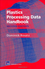 Plastics Processing Data Handbook - D.V. Rosato