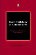 Code-Switching in Conversation : Language, Interaction and Identity - Peter Auer