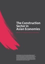 The Construction Sector in the Asian Economies - John Raftery
