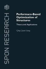 Performance-Based Optimization of Structures : Theory and Applications - Qing Quan Liang