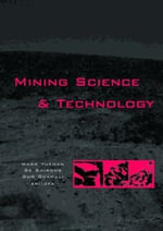 Mining Science and Technology : Proceedings of the 5th International Symposium on Mining Science and Technology, Xuzhou, China 20-22 October 2004 - Yuehan Wang