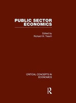 Public Sector Economics : Critical Concepts in Economics - Richard W. Tresch