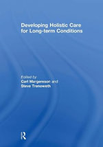Developing Holistic Care for Long-term Conditions - Carl Margereson