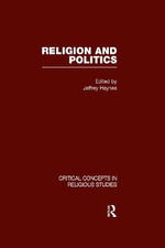 Religion and Politics : v. 3 - Jeffrey Haynes