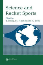 Science and Racket Sports I - T. Reilly