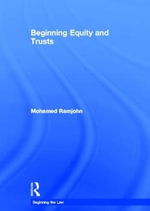 Beginning Equity and Trusts : Beginning the Law - Mohamed  Ramjohn