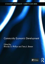 Community Development - Current Issues : Community Development - Current Issues Series - Rhonda Phillips