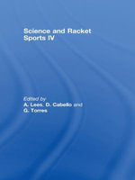 Science and Racket Sports IV - A. Lees