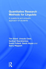 Quantitative Research Methods for Linguists : a questions and answers approach for students - Tim Grant