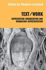 Text/Work : Representing Organization and Organizing Representation - Stephen Linstead