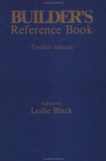 Builder's Reference Book - Leslie Black