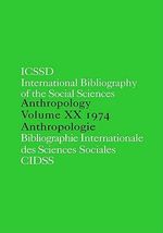 IBSS : Anthropology: 1974 Vol 20 - International Committee for Social Scien