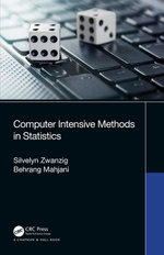 Computer Intensive Methods in Statistics - Silvelyn Zwanzig