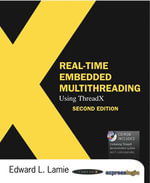 Real-Time Embedded Multithreading Using ThreadX - Edward Lamie