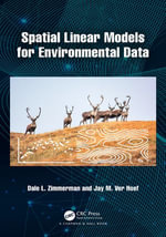 Spatial Linear Models for Environmental Data : Chapman & Hall/CRC Applied Environmental Statistics - Dale L. Zimmerman