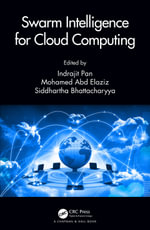 Swarm Intelligence for Cloud Computing - Siddhartha Bhattacharyya