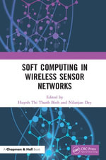 Soft Computing in Wireless Sensor Networks - Huynh Thi Thanh Binh