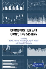 Communication and Computing Systems : Proceedings of the 2nd International Conference on Communication and Computing Systems (ICCCS 2018), December 1-2, 2018, Gurgaon, India - B.M.K. Prasad