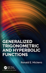 Generalized Trigonometric and Hyperbolic Functions - Ronald E. Mickens