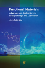 Functional Materials : Advances and Applications in Energy Storage and Conversion - Toshio Naito