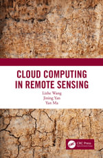 Cloud Computing in Remote Sensing - Lizhe Wang