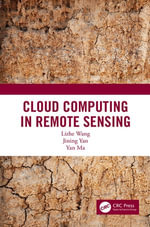 Cloud Computing in Remote Sensing - Lizhe Wang