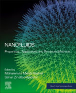 Nanofluids : Preparation, Applications and Simulation Methods - Rashidi