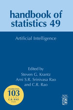 Artificial Intelligence : Handbook of Statistics : Book 49 - Arni S.R. Srinivasa Rao