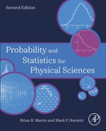 Probability and Statistics for Physical Sciences - Brian Martin