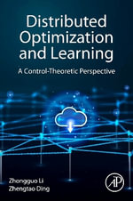 Distributed Optimisation and Learning : A Control-Theoretic Perspective - Li