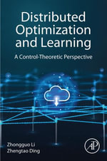 Distributed Optimization and Learning : A Control-Theoretic Perspective - Zhongguo Li