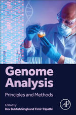 Genome Analysis : Principles and Methods - Dev Bukhsh, PhD  Singh