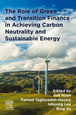 The Role of Green and Transition Finance in Achieving Carbon Neutrality and Sustainable Energy - Suk Hyun